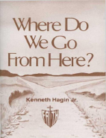 WHERE DO WE GO FROM HERE KENNETH HAGIN JNR.pdf